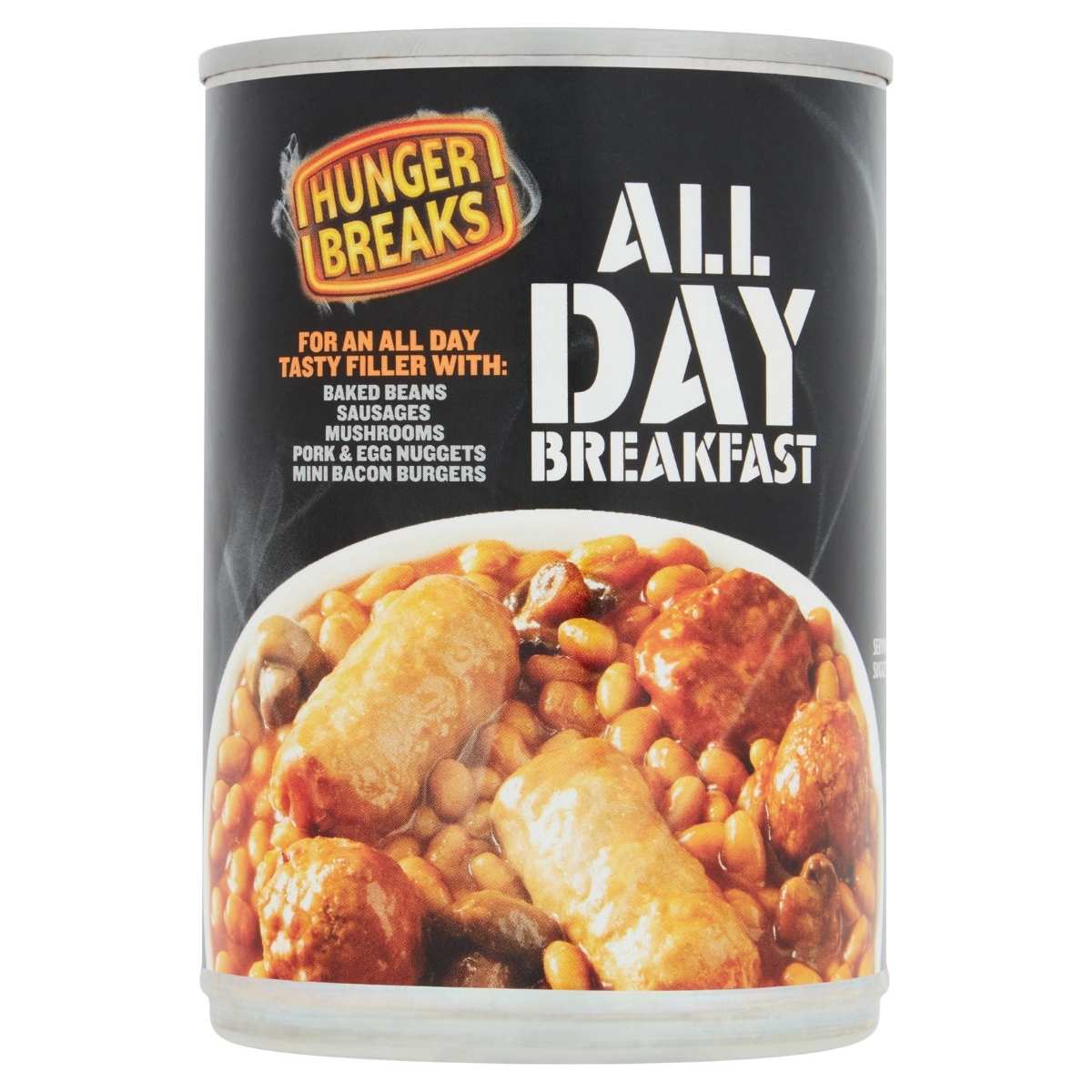 395g can labeled "Hunger Breaks - All Day Breakfast" featuring images of baked beans, sausages, mushrooms, pork and egg nuggets, and mini bacon burgers. 395g can labeled "Hunger Breaks - All Day Breakfast" featuring images of baked beans, sausages, mushrooms, pork and egg nuggets, and mini bacon burgers.