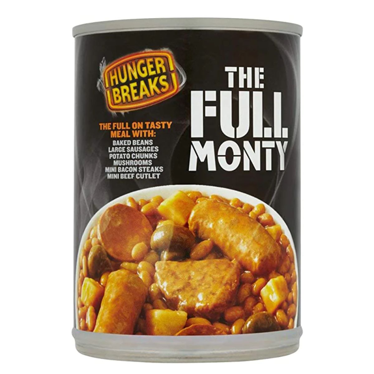 Sentence with replacement: Can of Hunger Breaks - The Full Monty - 395g featuring a full meal with baked beans, large sausages, mushrooms, pork chunks, mini bacon steaks, and mini beef cutlet.
