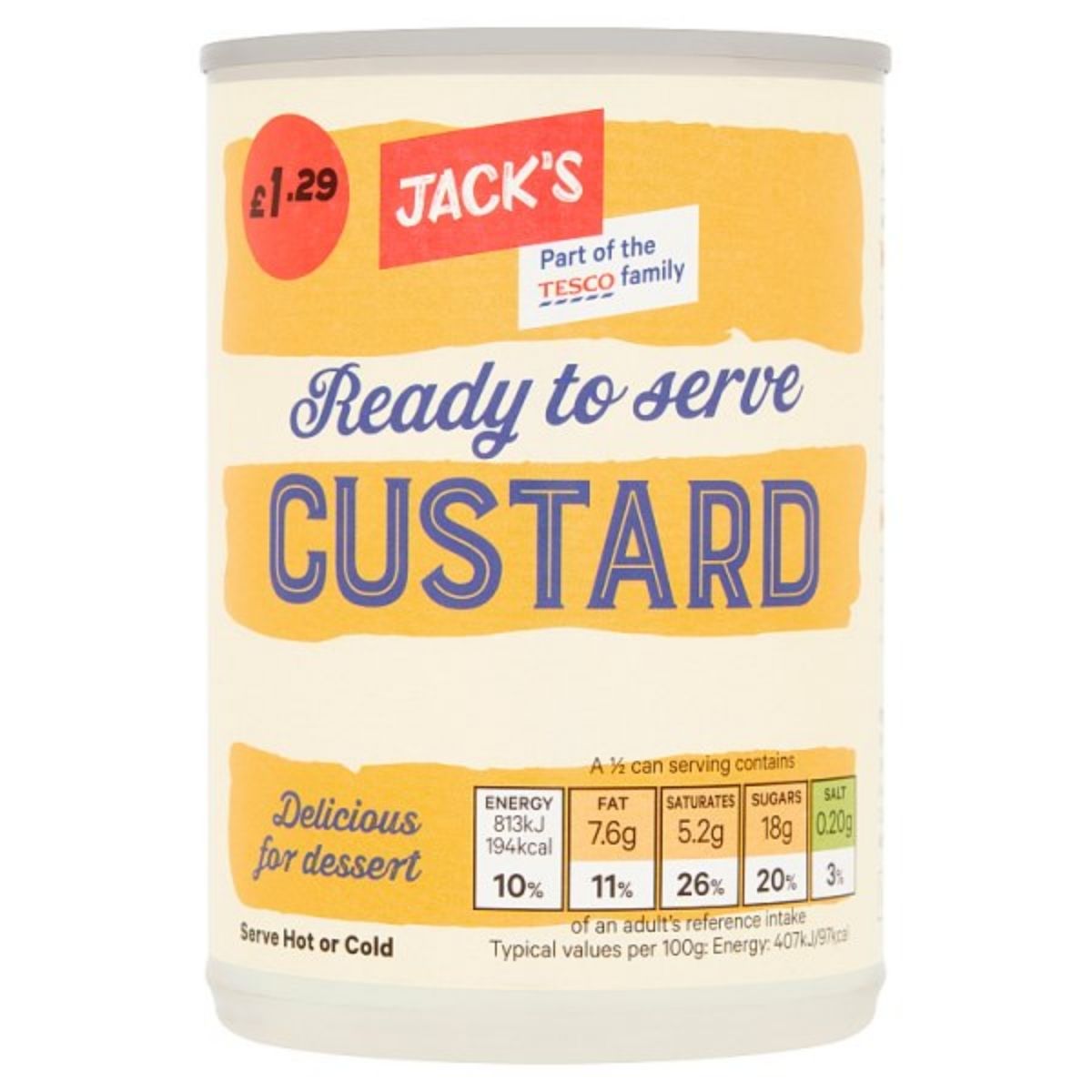 A 400g can of Jack's Ready to Serve Custard, made with whole milk, is available for £1.29 and includes nutritional information on the label. A 400g can of Jack's Ready to Serve Custard, made with whole milk, is available for £1.29 and includes nutritional information on the label.