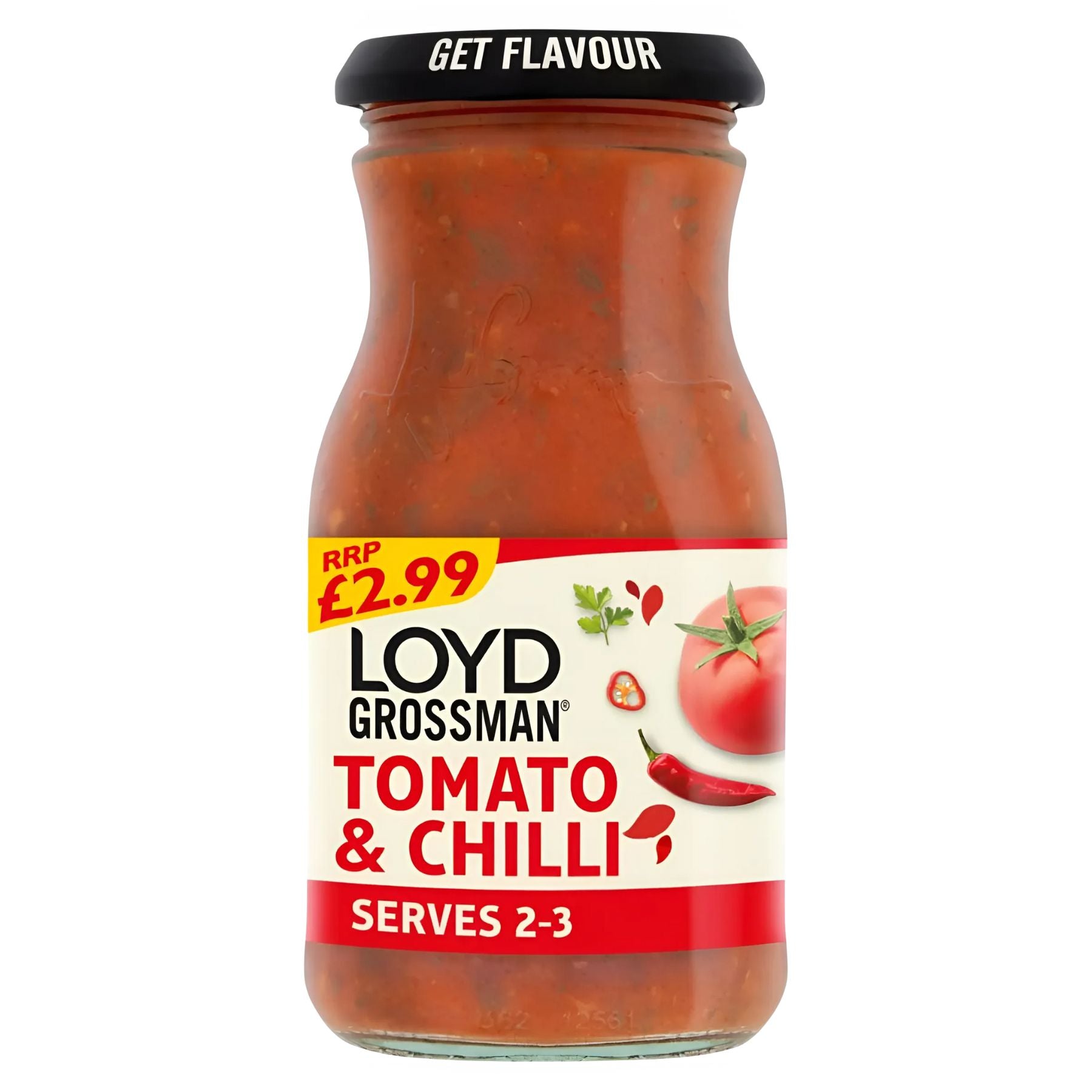 A 350g glass jar of Loyd Grossman Tomato & Chilli Pasta Sauce with a black lid and red label, priced at £2.99. Serves 2-3 people—perfect for a quick, delicious meal. A 350g glass jar of Loyd Grossman Tomato & Chilli Pasta Sauce with a black lid and red label, priced at £2.99. Serves 2-3 people—perfect for a quick, delicious meal.