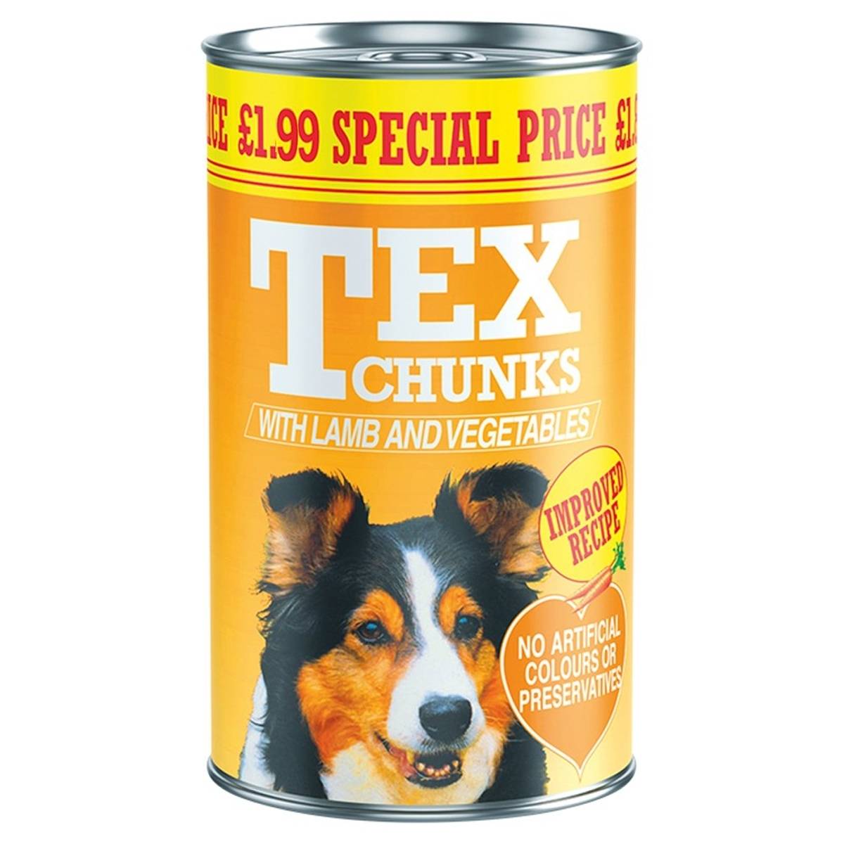 Tex Chunks - with Lamb & Vegetables - 1.2kg tin, adorned with a dog image, includes the labels "No Artificial Colours or Preservatives" and "Improved Recipe." Priced at £1.99. Tex Chunks - with Lamb & Vegetables - 1.2kg tin, adorned with a dog image, includes the labels "No Artificial Colours or Preservatives" and "Improved Recipe." Priced at £1.99.