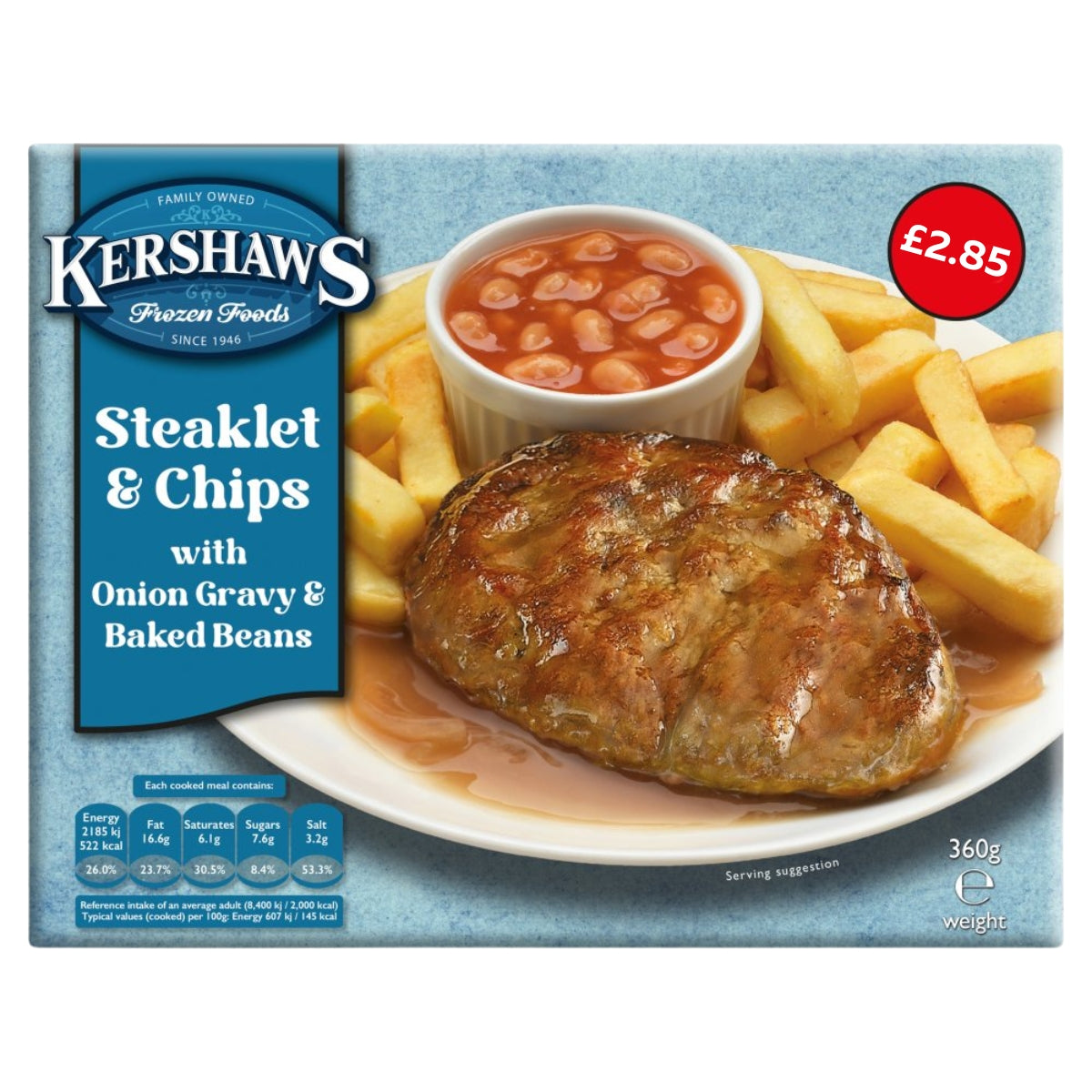 Kershaws - Steaklet & Chips (360g) offers a tender steaklet, golden chips, and savoury onion gravy, served with baked beans in tomato sauce. Shown on a plate with a price label of £2.85.